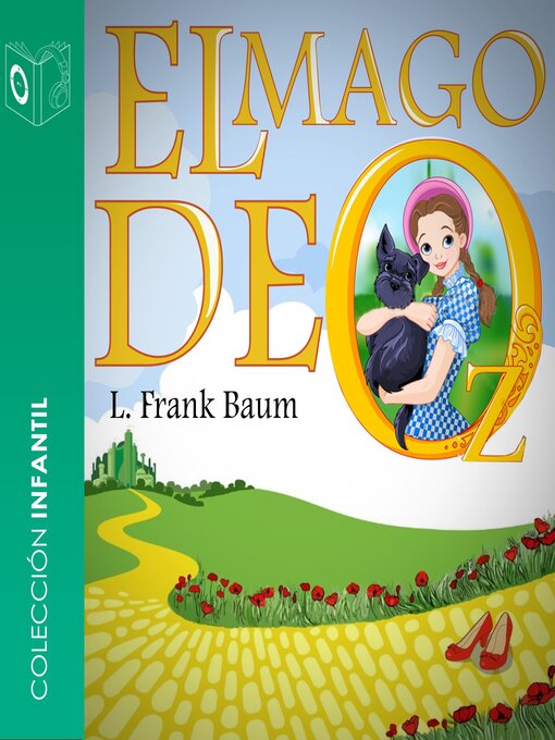 Title details for El mago de Oz--Dramatizado by L. Frank Baum - Available